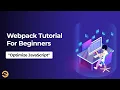 JavaScript Optimize JS with Webpack 2019 Eduonix