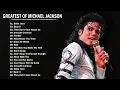 Greatest Of Michael Jackson - Best Songs Of All Time || Michael Jackson Full Album 2025