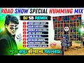 Download Lagu Hindi Road Show Special Humming 💥 Dj Sb Remix 💥 Hindi Song Dj Bm Remix 💥 Hindi Song Dj Susovan Remix