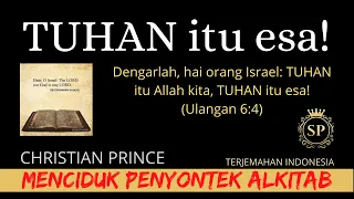 Download CHRISTIAN PRINCE TUHAN ITU ESA - Menciduk Penyontek Alkitab | Terjemahan Indonesia MP3