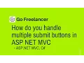 How do you handle multiple submit buttons in ASP NET C