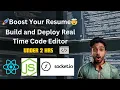 Build and Deploy a Real-Time Code Editor in Under 2 Hours Fast Easy Full Stack Guide