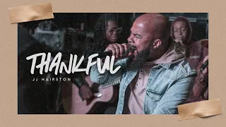 thankful jj hairston