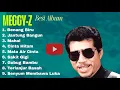 Download Lagu Meggy Z – Best Album Full Dangdut Legendaris Sepanjang Masa (Benang Biru, Sakit Gigi, Cinta Hitam)