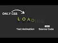 CSS Text Animation Awesome Effects with Source Code