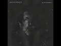 Inner Peace (Interlude)
