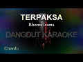 Karaoke TERPAKSA ( Rhoma Irama)