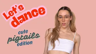 LET S DANCE PIGTAILS EDITION