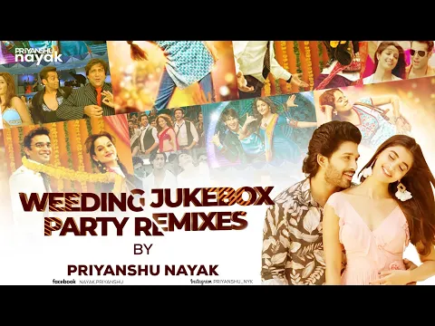 Download MP3 Best Wedding & Party Remix Jukebox 2024 - Priyanshu Nayak || Nonstop Dance Music || Hindi & Punjabi