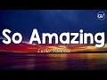 Luther Vandross - So Amazing [Lyrics]