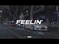 PHONK Type Beat - Feelin'