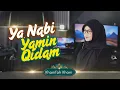 Download Lagu SHOLAWAT MERDU❗️YANABI YAMIN QIDAM - KHANIFAH KHANI