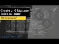 LN Command Create Symbolic Links in Linux