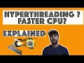 HYPERTHREADING explained - HINDI