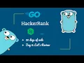HackerRank Day 6 Let s Review Golang challenge