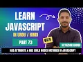 Learn Javascript Part 73 hasAttribute hasChildNodes Methods in Javascript Yazdan Haider 2024