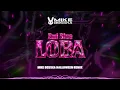 Emi Blue - LOBA (Halloween 2026 GOGUEO Remix) DjMikeBosska 🔥