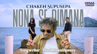 chacken supusepa nona se dimana official music video 