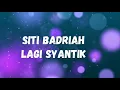 Lagi syantik-lirik lagu