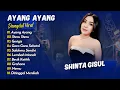 Download Lagu Shinta Gisul - AYANG AYANG - STECU STECU - GERIGIS || KOPLO VIRAL TERBARU 2025