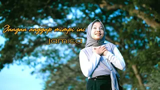 Download JANGAN ANGGAP MIMPI INI CUMA ANGAN ANGAN BY JOVITA AUREL MP3