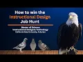 How to Win the Instructional Design Job Hunt