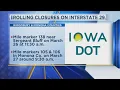 Rolling Closures ON Interstate 29