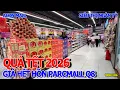 NGẬP TRÀN QUÀ TẶNG BIẾU TẾT BÍNH NGỌ 2026 - GIÁ 500K ĐẾN 2.8TR TẠI SIÊU THỊ PARCMALL NGÀN TỶ QUẬN 8