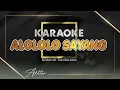 Download Lagu Alololo Sayang - Koplo Pargoy - KARAOKE || Della Monika