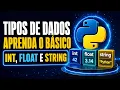 Tipos de Dados em Python int float e string