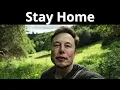 Lagu Why Staying Home Is The BEST Thing You Can Do | Elon Musk