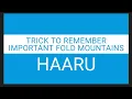 Important fold mountains of world trick to remember fold mountains HAARU