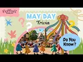 May Day Quiz for Kids Fun Do You Know Spring Trivia Learn About May Day