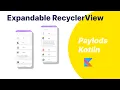 Expandable RecyclerView in Kotlin Android studio Tutorial 2022