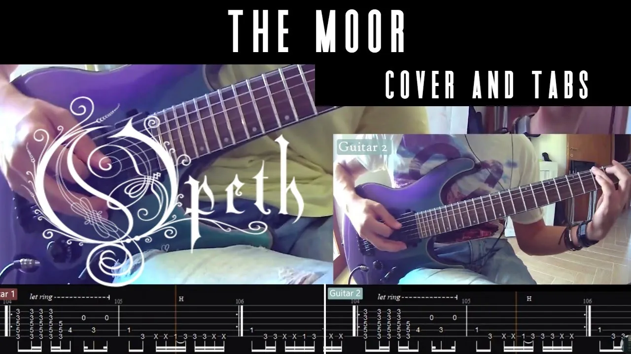 Opeth - The Moor (full cover + tabs)