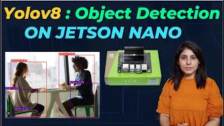 Object Detection with Yolov8 using Jetson Nano