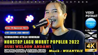 Download LAGU MURUT POPULER NONSTOP / COVER SUSI WELSON ANDAWI / TUMAMBANGAN / LUSAR NANGKIATAN MP3