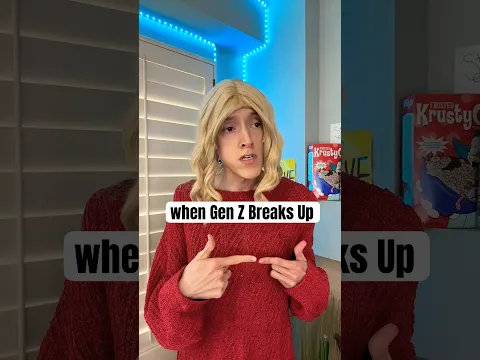 When Gen Z Breaks Up