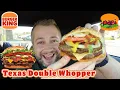 Burger King Texas Double Whopper Review