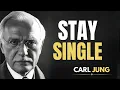 Download Lagu WAAROM SINGLE BLIJVEN HET BESTE IS WAT JE KUNT DOEN - CARL JUNG