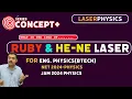 Engineering Physics II 2026 II Ruby laser and He Ne laser I rgsbsc rgsjee