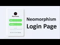 CSS Neumorphism Login Page In HTML CSS Tutorial