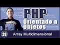 Curso de PHP Aula 20 Array Multidimencional