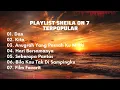 Download Lagu PLAYLIST SHEILA ON 7 TERPOPULAR | Happy Vibes, Cocok Untuk Menemani Hari-hari