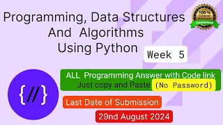 NPTEL Programming Data Structures and Algorithm Using Python week 5 programming Ans with code link