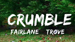 Download Fairlane \u0026 Trove - Crumble (Lyrics)  | Music one for me MP3