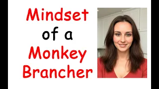 Monkey Branching - The Mindset of a Monkey Brancher