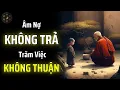 Download Lagu MUỐN BIẾT MỘT NGƯỜI CÓ ĐANG MẮC ÂM NỢ HAY KHÔNG, HÃY NHÌN VÀO NHỮNG ĐIỂM NÀY | THUẬT CỔ NHÂN