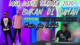 Download LAGU DANSA TERBARU 2020 COVER_ || BUKAN DIRUMAH || MP3