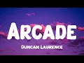 Download Lagu Duncan Laurence - Arcade (Lyrics) ft. FLETCHER